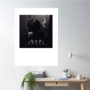 Bad Omens Glass Houses Poster Premium Merch Store