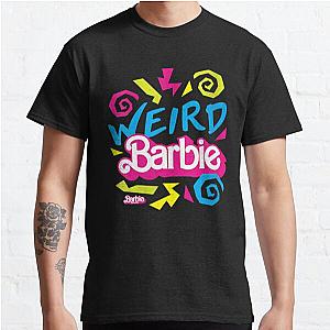 Barbie The Movie - Weird Barbie  Classic T-Shirt