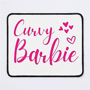 Curvy barbie, barbie, barbie with a curve Mouse Pad