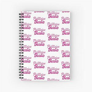 Politician Barbie Spiral Notebook