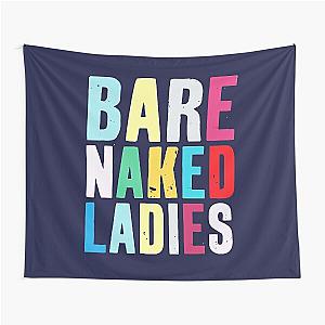 Barenaked Ladies Tapestry