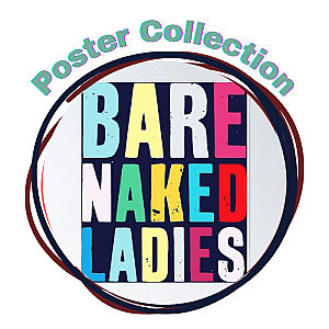 Barenaked Ladies Posters