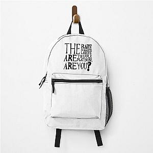 Barenaked ladies quote community Backpack