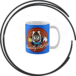 Basically I Do Wrk Mugs