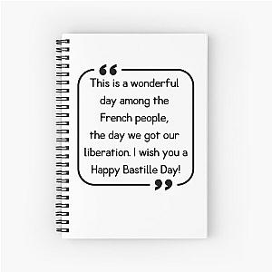 Bastille Day Quote Spiral Notebook