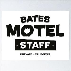 Bates Motel Staff - Fairvale California Poster