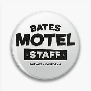 Bates Motel Staff - Fairvale California Pin