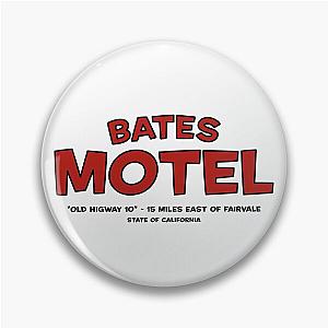 Bates Motel Staff- High Way 10 Fairvale Cali Pin