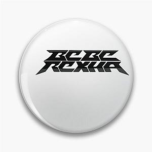 Bebe Rexha logo Pin