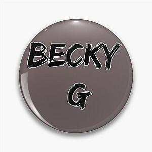 Becky G 1 Pin