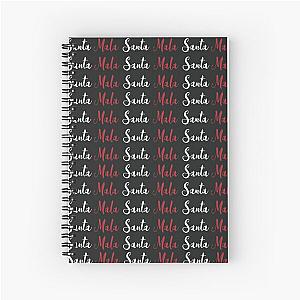 Bad Santa by Becky G (typographic design) Spiral Notebook