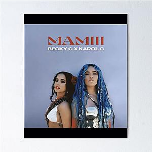 MAMIII becky g karol g album cover 	 Poster