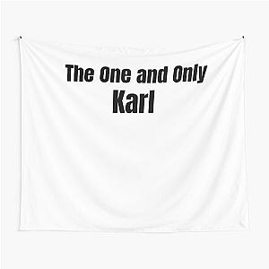 Karl Name The One and Only Tapestry