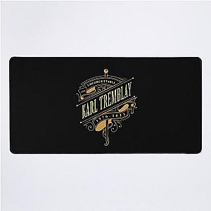 Karl Tremblay 1976 - 2023 The unforgettable D24 Desk Mat