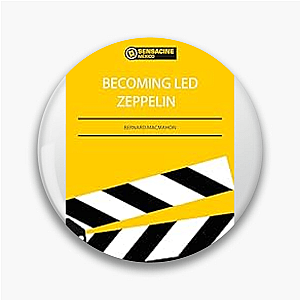 Becoming Led Zeppelin Stairway To Stardom Becoming Led Zeppelin Pins