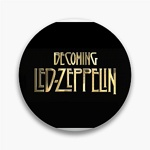 Becoming Led Zeppelin The Hammer Of The Gods Becoming Led Zeppelin Pins