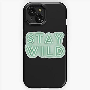 stay wild ben azelart                                 iPhone Tough Case