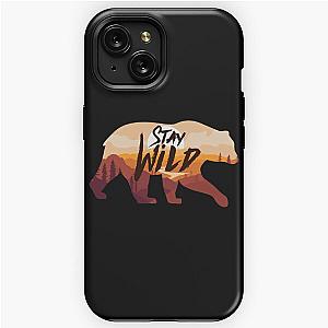 Stay Wild Ben azelart        iPhone Tough Case