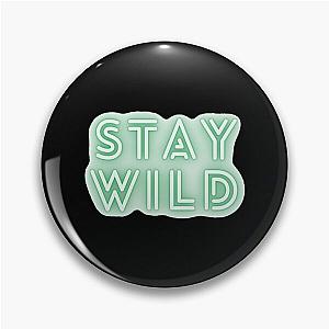 stay wild ben azelart                                 Pin