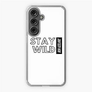 Stay wild ben azelart Samsung Galaxy Soft Case