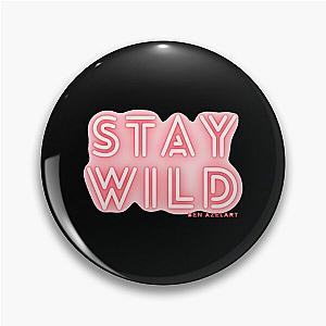 stay wild ben azelart    Pin