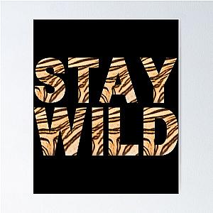 Ben Azelart Stay Wild   Poster