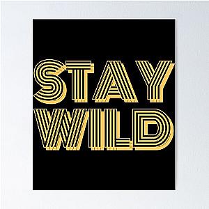 Ben Azelart Stay Wild Essential    Poster