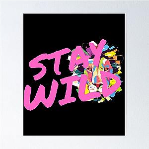 stay wild ben azelart           Poster