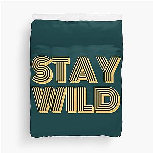 Ben Azelart Stay Wild Essential    Duvet Cover