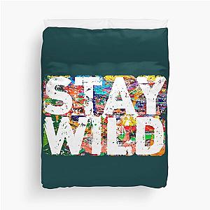 stay wild ben azelart  Duvet Cover