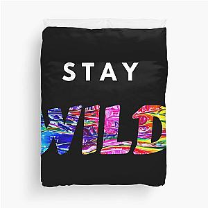 Stay Wild Ben Azelart  Duvet Cover