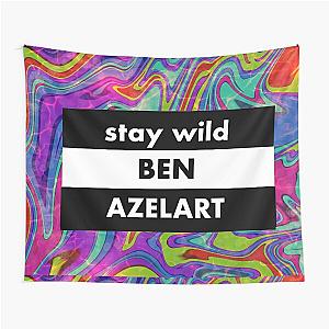 stay wild ben azelart Tapestry