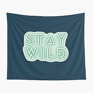 stay wild ben azelart                                 Tapestry