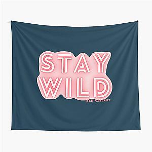 stay wild ben azelart    Tapestry