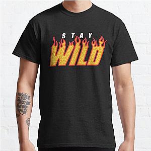 Stay Wild Fire Ben Azelart   Classic T-Shirt