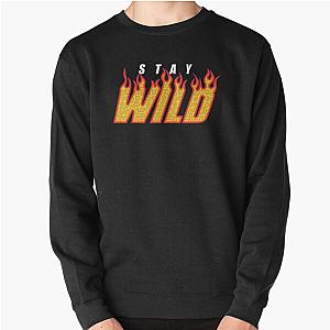 Stay Wild Fire Ben Azelart Pullover Sweatshirt