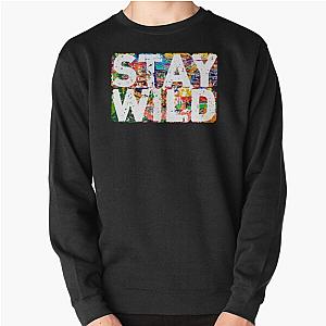 stay wild ben azelart  Pullover Sweatshirt