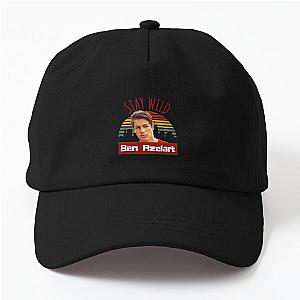 Stay wild, Ben Azelart     Dad Hat