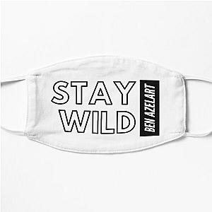 Stay wild ben azelart Flat Mask