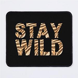 Ben Azelart Stay Wild   Mouse Pad