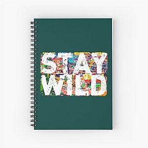 stay wild ben azelart  Spiral Notebook