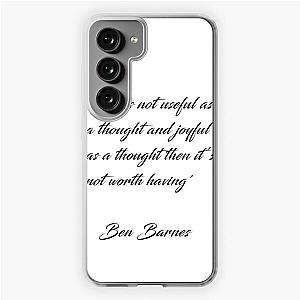 Ben Barnes 'Thoughts' Quote Samsung Galaxy Soft Case