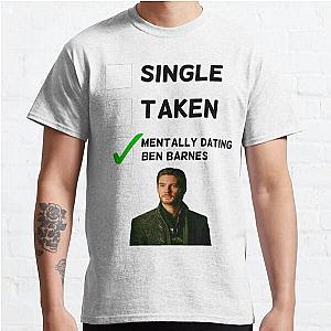 Dating Ben Barnes Classic T-Shirt