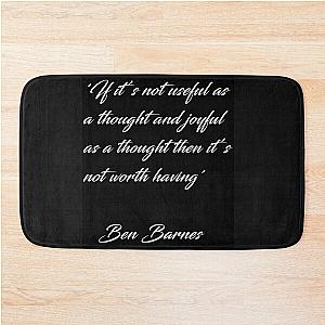 Ben Barnes 'Thoughts' Quote White on black Bath Mat