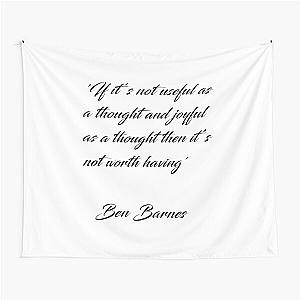 Ben Barnes 'Thoughts' Quote Tapestry