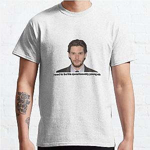 i need to be ben barnes' questionably young wife Classic T-Shirt