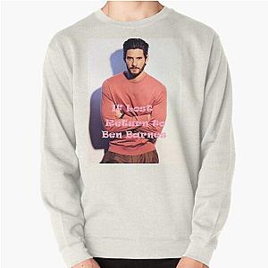 If Lost Return to Ben Barnes, pink Pullover Sweatshirt