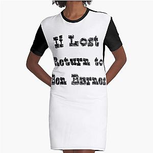 If Lost Return To Ben Barnes, Black  Graphic T-Shirt Dress