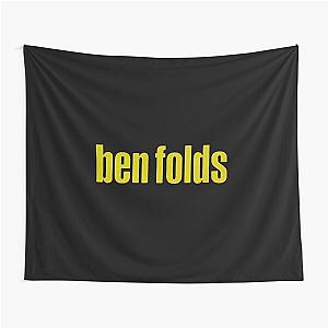 Ben Folds folds ben Tapestry