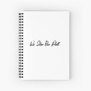 We Stan Ben Platt Spiral Notebook